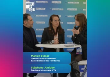 INTERVIEW CROISÉE – MARION EYMAR, DIRECTRICE DES INVESTISSEMENTS SANTÉ À LA BANQUE DES TERRITOIRES, ET STÉPHANE JUNIQUE, PRÉSIDENT DU GROUPE VYV, PARTAGENT LEUR VISION DES ENJEUX TERRITORIAUX EN SANTÉ
